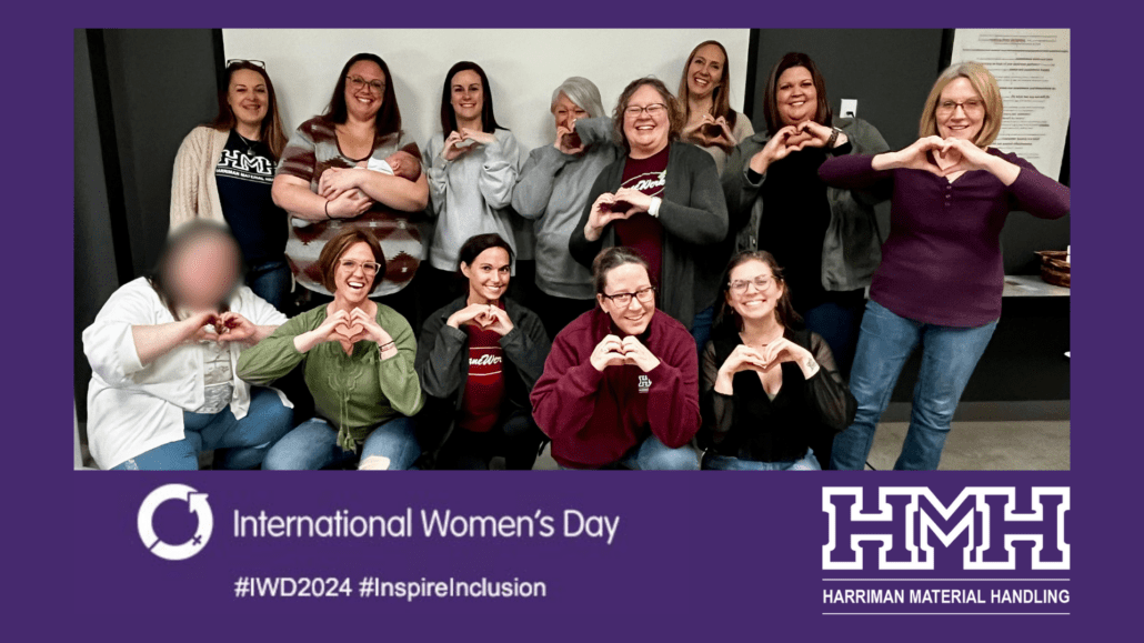 The women of Harriman Material Handling on International Women's Day 2024. Top row (L to R): Crystal Reddington, Brittany Powell, Nicole Hornaday, Shelly Uhlmansiek, Susan Allen, Ashley Larochelle, Kaileigh Moore, and Lisa Burton. Bottom row (L to R): Stephanie Dillon, Leanna Rennekamp, Misty Sprague, and Jordan Smith.